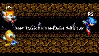 What if Sonic Mania had Online Multiplayer