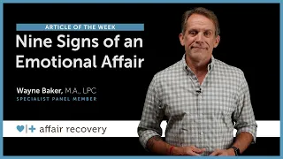 Nine Signs of an Emotional Affair