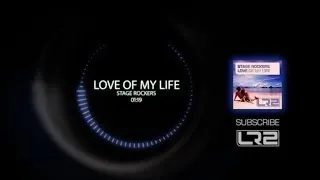 Stage Rockers - Love of My Life