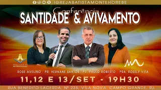 Conferência Santidade & Avivamento | Pr. Hernane Santos |  3º Dia | IBMH | 13/09/2023