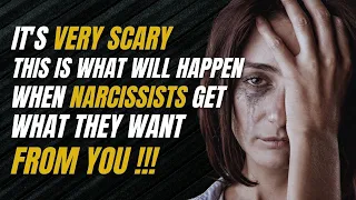 What Will Happen when narcissists get what they want from you |NPD |narcissism |Gaslighting
