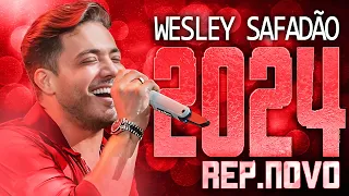 WESLEY SAFADÃO 2024 ( REPERTÓRIO NOVO 2024 ) CD NOVO - MÚSICAS NOVAS