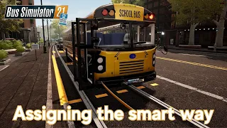 Assigning the smart way - Angel Shores School Bus Extension Quest - Bus Simulator 21 - #4