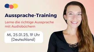 Live-Aussprache-Training mit Samantha von Richtig Deutsch sprechen