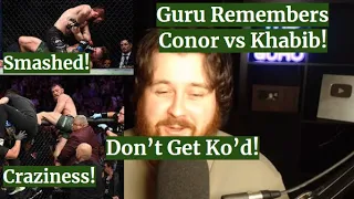 MMA GURU Remembers His LIVE Reaction To Conor McGregor vs Khabib!