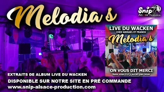 Orchestre Melodia’s - Live du Wacken(extrait de l’album)