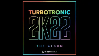 Turbotronic 2k22 Album