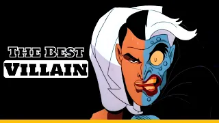 Batman's Best Villain | Two-Face | Batman The Animated Series