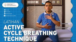 Active Cycle Breathing Technique ( Fisioterapi Dada )