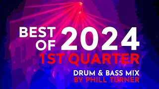 BEST OF 2024 1st Quarter - Drum & Bass Mix (Live Set)