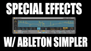 How to Create Ableton Simpler Effects