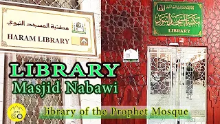 MASJID NABAWI LIBRARY | detailed vlog