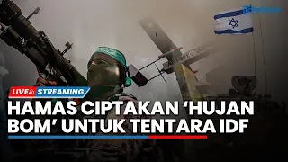 🔴Hamas Ciptakan 'Hujan Bom' untuk Adang Tentara Zionis hingga AS Tak Terima Netanyahu akan Ditangkap