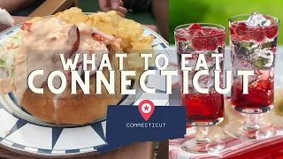What to Eat in Connecticut