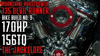 Moonshine Horsepower 135 Devil Runner M8 170HP 156TQ |  Bike Build No. 9