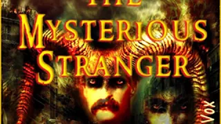The Mysterious Stranger by Mark TWAIN read by Patrick79 | Full Audio Book