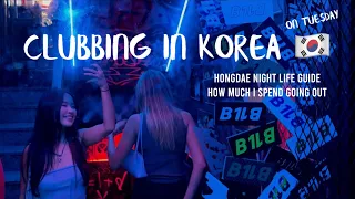 Clubbing in korea vlog🥵| Hongdae nightlife guide (where to go, how much I spend going out)