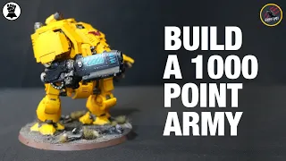 PLAN & BUILD A 1000 POINT ARMY For Warhammer 40k - What You Need To Get Started & Play Your 1st Game