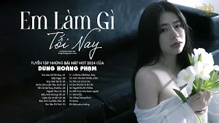 Đến Đây Thôi Mình Rời Tay Đi x Em Làm Gì Tối Nay - Nhạc Trẻ Ballad Hay Nhất HOT Tiktok