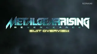 Metal Gear Rising: Revengeance - SUIT OVERVIEW TRAILER