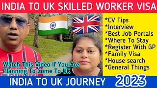 INDIA TO UK SKILLED WORKER VISA IMPORTANT TIPS | UK Skilled Worker Visa 2023 | UK Work Visa