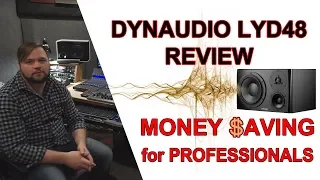 Dynaudio LYD 48 Review | MONEY SAVING for PROFESSIONALS