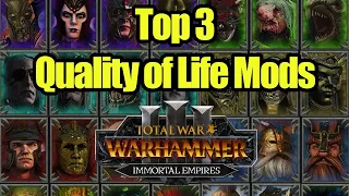 Top 3 NEW Quality of Life Mods - Immortal Empires - Total War Warhammer 3 - Mod Review