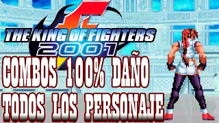 KOF2001 100% Death Combos All Characters️ By K' Will