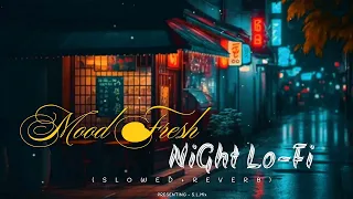 Non Stop Love Mashup lo-fi | Bollywood Lofi Mashup Reverbed Songs #lofisongs #lovemashup #arjitsingh