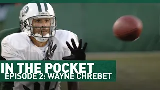 In The Pocket With Vinny Testaverde | Episode 2 Featuring Wayne Chrebet | The New York Jets | NFL