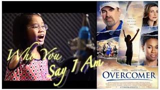 WHO YOU SAY I AM by Hillsong (Cover by Faye) | OST of the movie "Overcomer"