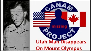 Missing 411 David Paulides Presents the case of a Utah Man Missing on Mount Olympus