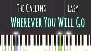 The Calling - Wherever You Will Go Piano Tutorial | Easy