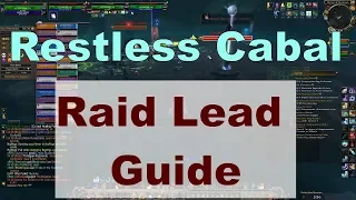 Crucible of Storms - Restless Cabal Raid Lead Guide