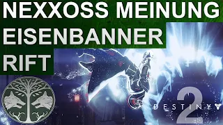 Destiny 2 Nexxoss Meinung zu Eisenbanner Rift Deutsch/German