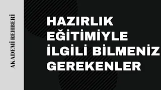 Hazırlık Eğitimiyle İlgili Bilmeniz Gerekenler | Üniversitelerde Hazırlık Eğitimi