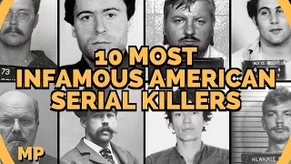 10 Most Infamous American Serial Killers