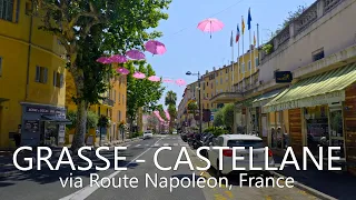 4K France Drive | Grasse to Castellane Thru Route Napoleon