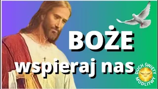 MODLITWA PORANNA ❤️ BOŻE WSPIERAJ NAS ❤️ BŁOGOSŁAWIEŃSTWO