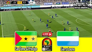 🔴LIVE Sao Tome & Principe vs Sierra Leone | Africa Cup of Nations Qualification 2023 Live Simulation