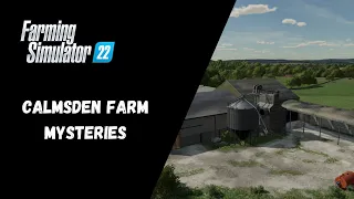 FS22 - Calmsden Farm Mysteries - Farming Simulator 22