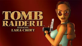 😊 Tomb Raider II 😊 НаиВторейший! 😊