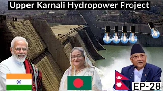 Upper Karnali Hydropower Project - Nepal MegaProject (2021) | WorldReport EP-28