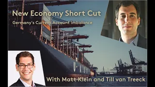 New Economy Short Cut with Matt Klein and Till van Treeck