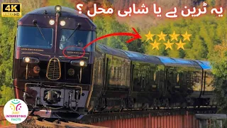 This 7 Star Train will blow your mind || Most Luxurious train