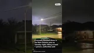 Tornado Touches Down in New Orleans, Killing at Least 1