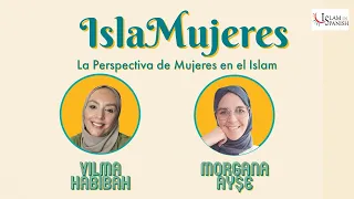 IslaMujeres: Una Perspectiva de Mujeres Musulmanas