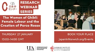 [CJS Research Webinar] The Women of Ghibli: Female Labour and the Creation of Porco Rosso