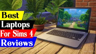 5 Best Laptops For Sims 4 in 2024