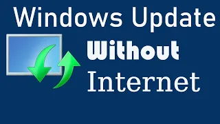 How to  Update Windows 7, 8 or 10  Without Internet । EraIT